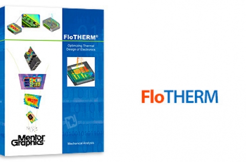 FloTHERM - Giải pháp mô phỏng nhiệt cho các thiết bị điện tử